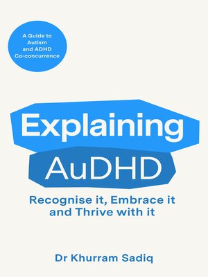 cover image of Explaining AuDHD